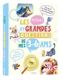 Les petites et grandes questions de mes 3-6 ans