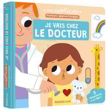 Mon anim'agier : Premiers apprentissages - je vais chez le docteur
