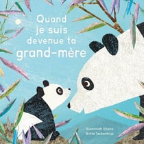 Quand je suis devenue ta grand-mère