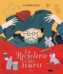 La recyclerie des souris