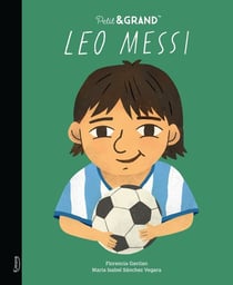 Petit & GRAND : Petit & grand - Leo Messi