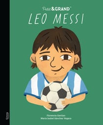 Petit & GRAND : Petit & grand - Leo Messi