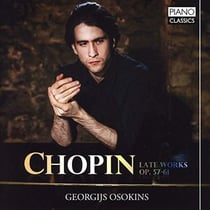 Chopin : oeuvres tardives pour piano. Osokins.