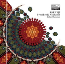 Sorabji: symphonic nocturne. Huisman.