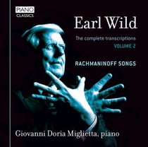 Earl Wild : Intégrale des transcriptions pour piano, vol. 2. Doria-Miglietta.