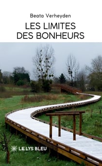 Les limites des bonheurs