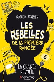 Les rebelles de la premiere rangee v 06 la grande revolte