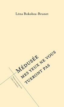 Médusée : Mes yeux ne vous tueront pas