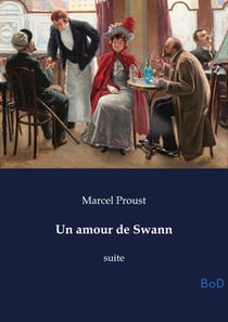 Un amour de Swann : suite