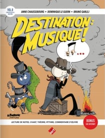 Destination musique ! Volume 8 - Méthode Formation Musicale - Intermédiaire