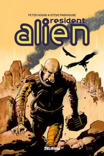 Résident alien Tome 1 : Bienvenue chez les humains