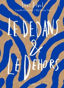 Le dedans & le dehors