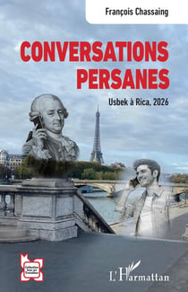 Conversations persanes : Usbek à Rica, 2026