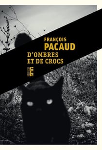 D'ombres et de crocs
