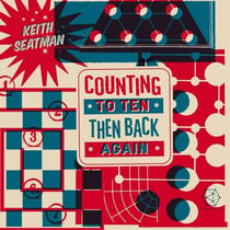 Counting to Ten Then Back Again - édition colorée