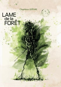 Lame de la forêt