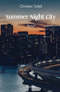 Summer Night City : Roman