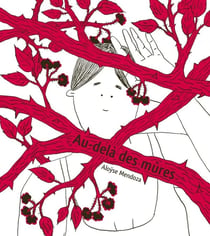Au-delà des mûres