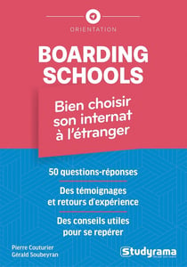 Boarding schools : Bien choisir son internat à l'étranger