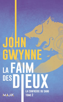 La confrérie du sang Tome 2 : La faim des dieux