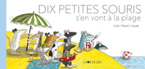 Dix petites souris s'en vont a la plage