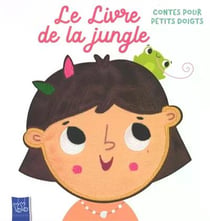 Le Livre de la jungle : Contes pour petits doigts