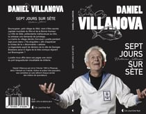 Sept jours sur Sète : histoires sétoises