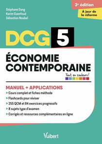 DCG 5 - Économie contemporaine : Manuel et Applications - Réforme 2026-2027 : Maîtriser les compétences et réussir l'examen (3e édition)