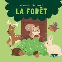 Glisse et découvre : La forêt