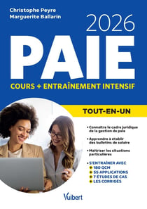 Le Tout-en-un Paie 2025-2026 : Cours + entraînement intensif