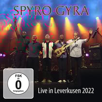 Live in Leverkusen 2022 - Spyro Gyra