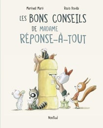 Les bons conseils de Madame Réponse-à-tout