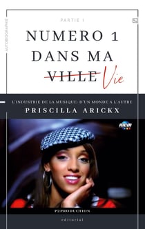 Numéro 1 dans ma vie : Numéro 1 dans ma vie (partie 1)