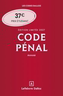 Code pénal 2027 annoté. Édition limitée. 124e éd.