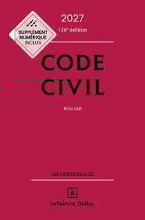 Code civil 2027, annoté. 126e éd.