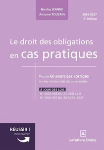 Le droit des obligations en cas pratiques (7e édition)