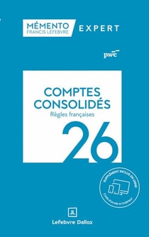 Mémento expert : Comptes consolidés (édition 2026)