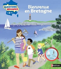 Questions réponses 5+ : Bienvenue en Bretagne