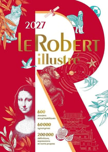Le Robert illustré et son dictionnaire en ligne (édition 2027)