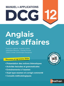 DCG : Anglais des affaires - Épreuve 12 - Manuel & applications (édition 2026)