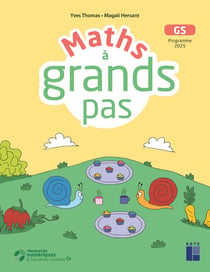 Maths à grand pas - GS (édition 2025)