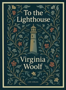 Virginia Woolf: To the Lighthouse (English Edition)