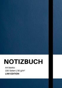 Notizbuch A4 blanko blau - 100 Seiten Soft Cover - FSC Papier : Notebook A4 weißes Papier unliniert - 90g/m²