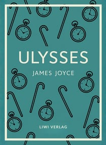 James Joyce: Ulysses (English Edition)