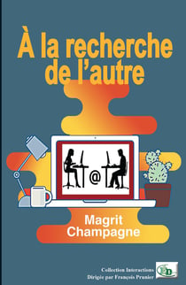 À la recherche de l'autre