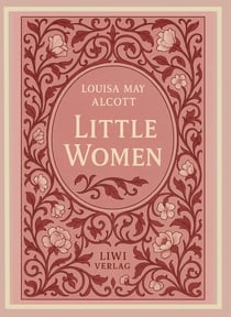 Louisa May Alcott: Little Women (English Edition)
