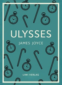 James Joyce: Ulysses (English Edition)