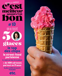 C'est meilleur quand c'est bon n.13 : On a testé 50 glaces