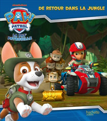 La Pat'Patrouille : De retour dans la jungle