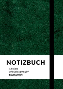 Notizbuch A4 liniert grün - 100 Seiten Soft Cover - FSC Papier : Notebook A4 - 90g/m²